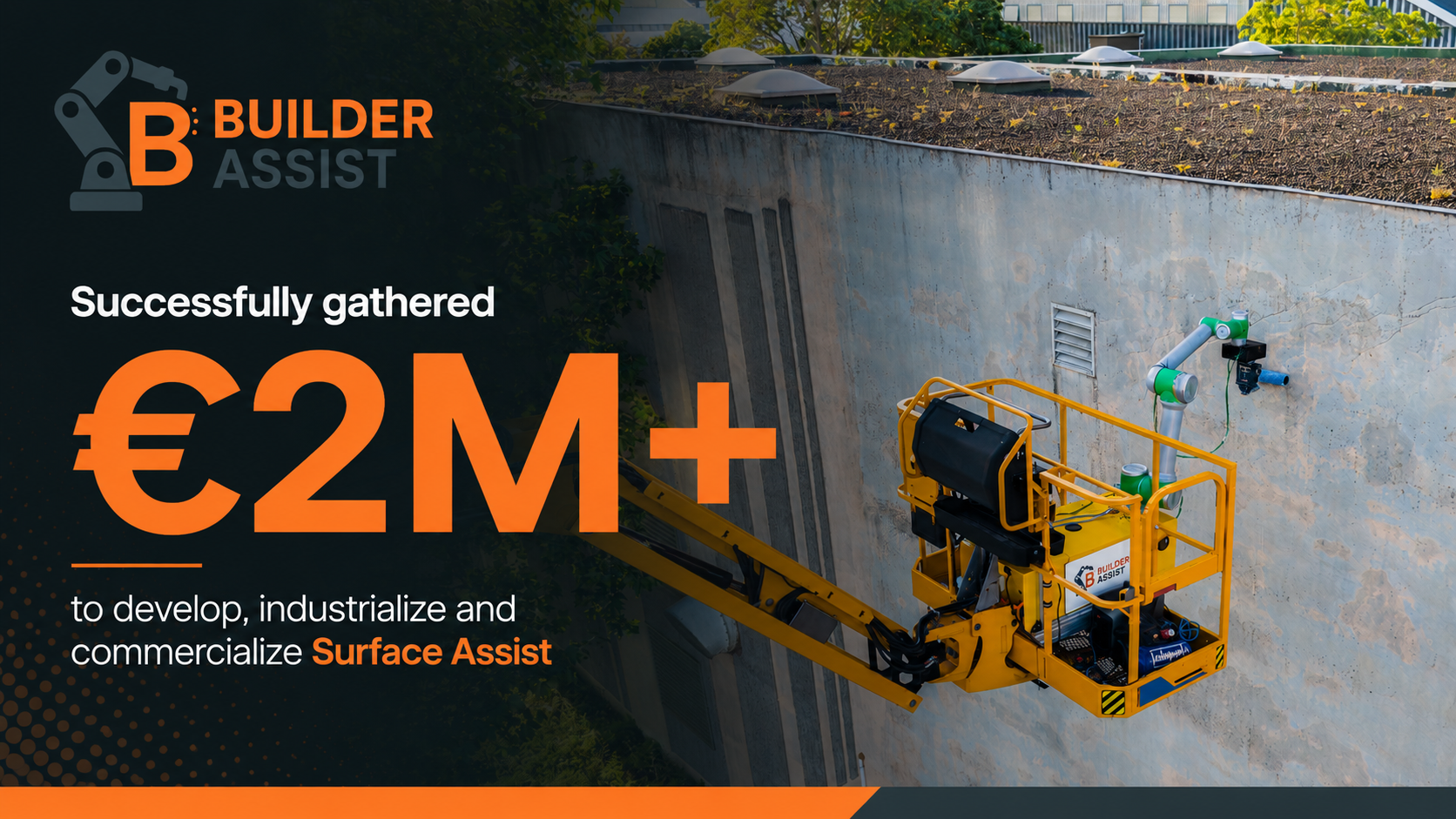 Builder Assist a levé plus de 2M€ pour développer, industrialiser et commercialiser Surface Assist